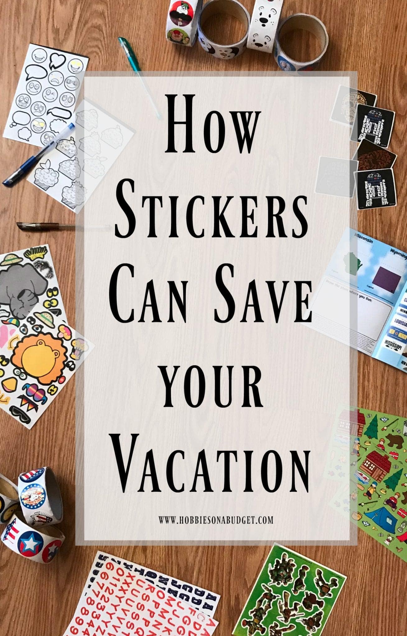 How Stickers Can Save your Vacation