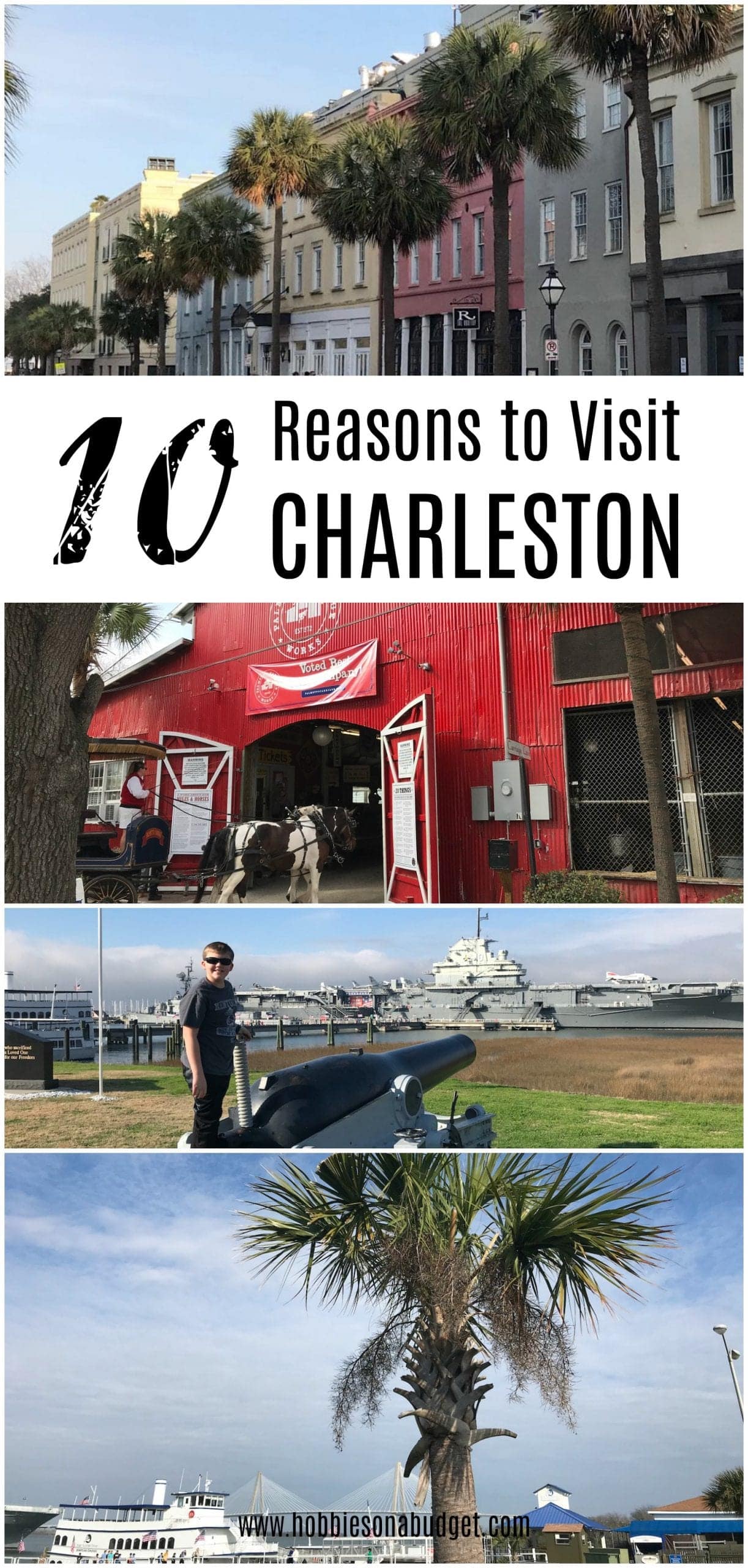 10 Reasons to Visit Charleston