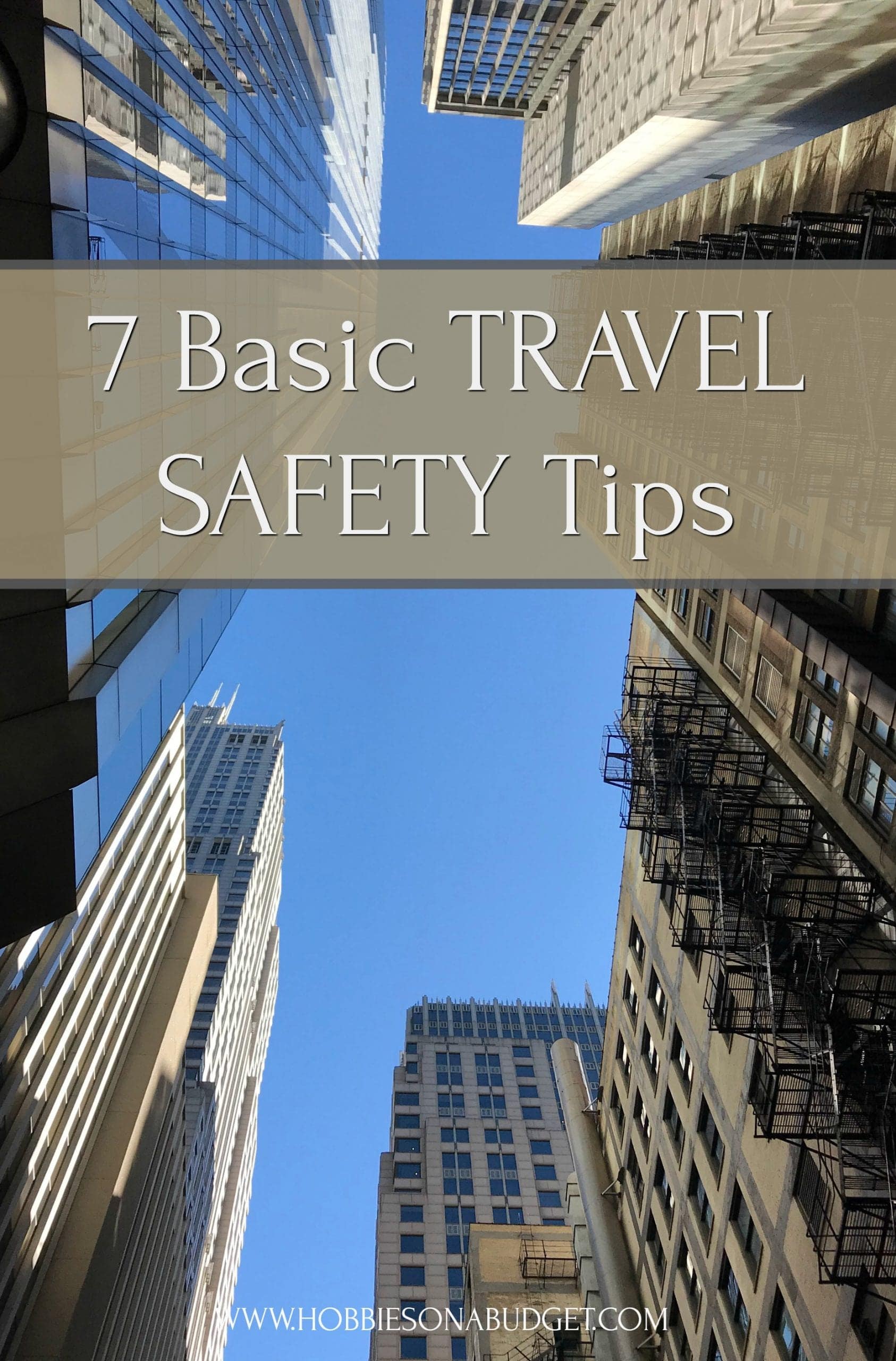 Basic Travel Safety Tips