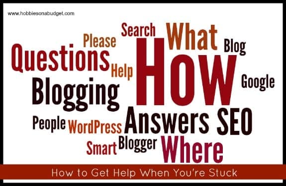 How to get help when you're stuck