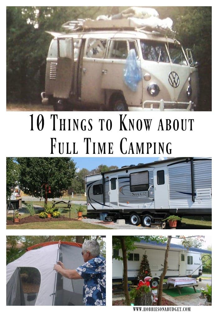 10 Things to Know about Full Time Camping