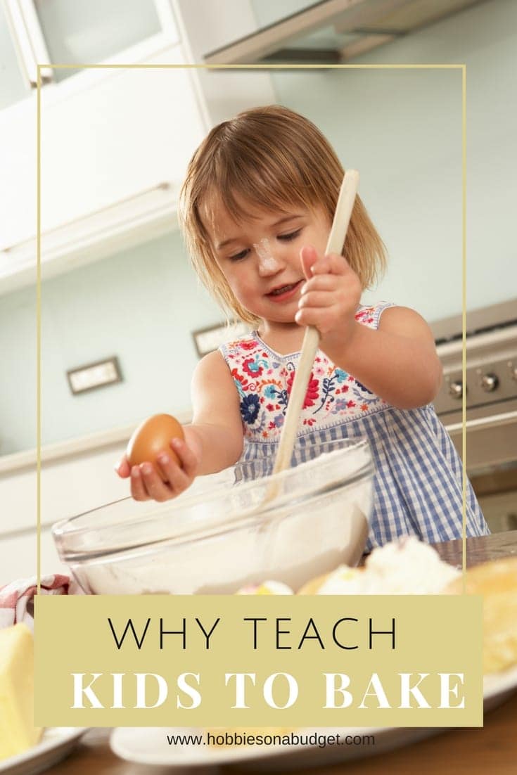 Why teach kids to bake